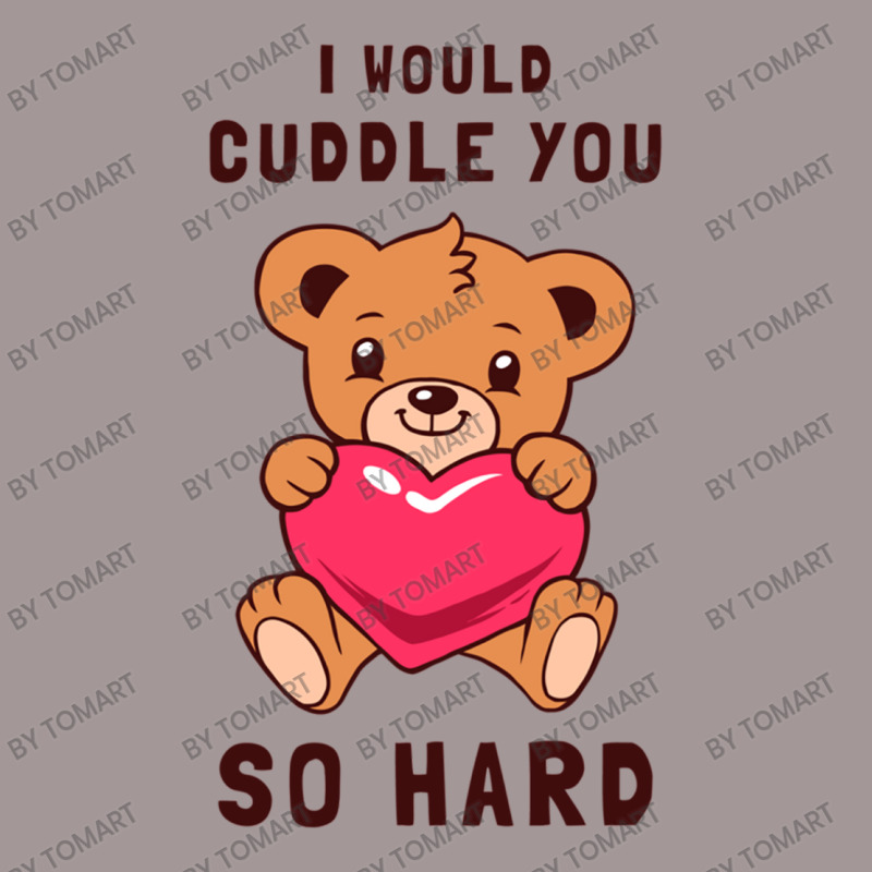 I Would Cuddle You So Hard Vintage Short | Artistshot