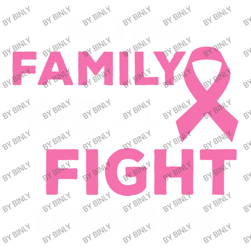 Pink Ribbon Breast Caner Awareness Family We Fight Crewneck Sweatshirt by binly | Artistshot