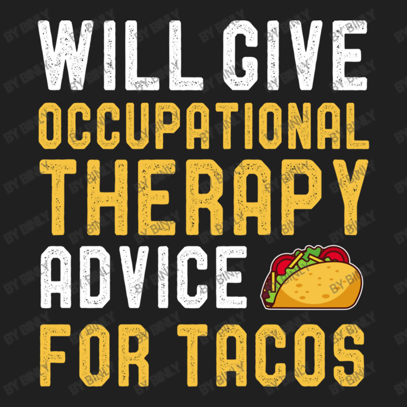 Occupational Therapy Taco Lover Funny Sayings Birt Ladies Polo Shirt by binly | Artistshot