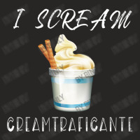 I Scream For Ice Cream Creamtraficante Funny Summe Ladies Fitted T-shirt | Artistshot