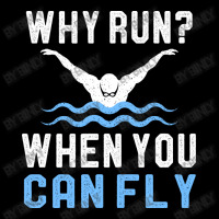 Funny Swimming Why Run When You Can Fly Sw Long Sleeve Shirts | Artistshot