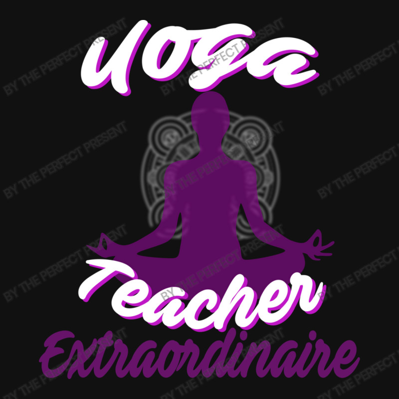 Cute Yoga Teacher Extraordinaire Yoga Leader Graphic T-shirt by the perfect present | Artistshot