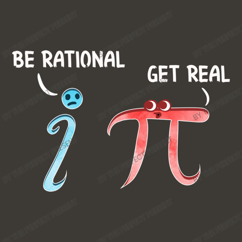 Cute   Funny Be Rational Get Real Mathematics Pun Bucket Hat by the perfect present | Artistshot