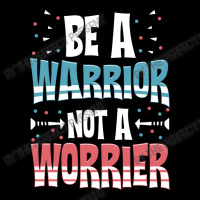 Be A Warrior Not A Worrier Motivational Pun V-neck Tee | Artistshot