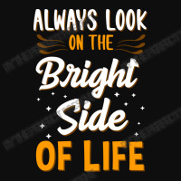 Always Look On The Bright Side Of Life Positivity Crop Top | Artistshot