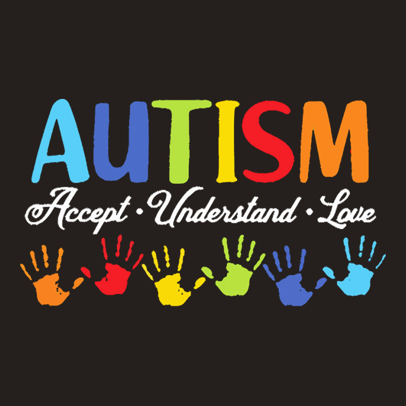 Autism T  Shirt Accept Understand Love Autism Awareness T  Shirt Tank Top by joanie38206 | Artistshot