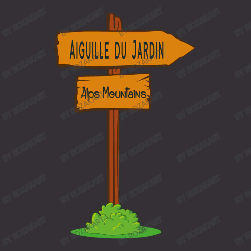 Aiguille Du Jardin, Alps Mountains Sign Vintage Hoodie | Artistshot