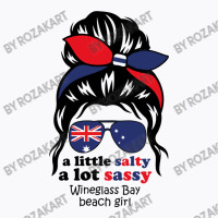 A Lot Sassy Beach Girl  Wineglass Bay Beach,austra T-shirt | Artistshot