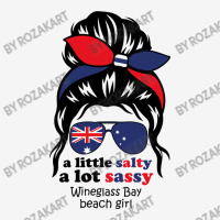 A Lot Sassy Beach Girl  Wineglass Bay Beach,austra Graphic T-shirt | Artistshot