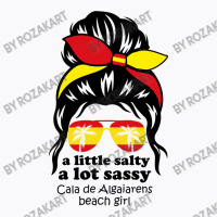 A Lot Sassy Beach Girl  Cala De Algaiarens Beach, T-shirt | Artistshot