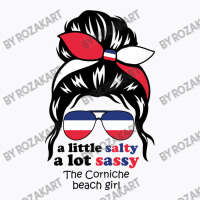 A Lot Sassy Beach Girl   The Corniche,france T-shirt | Artistshot