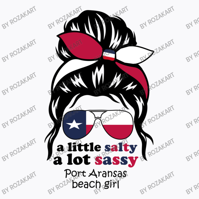 A Lot Sassy Beach Girl   Port Aransas Beach, Texas T-shirt | Artistshot