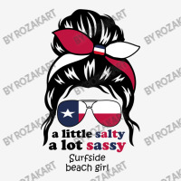 A Lot Sassy Beach Girl   Surfside Beach, Texas Classic T-shirt | Artistshot