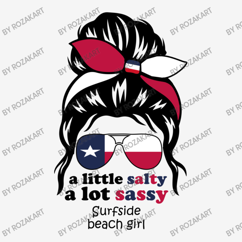 A Lot Sassy Beach Girl   Surfside Beach, Texas Classic T-shirt | Artistshot