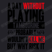 A Day Without Playing Tambourine Funny Quote Unisex Sherpa-lined Denim Jacket | Artistshot