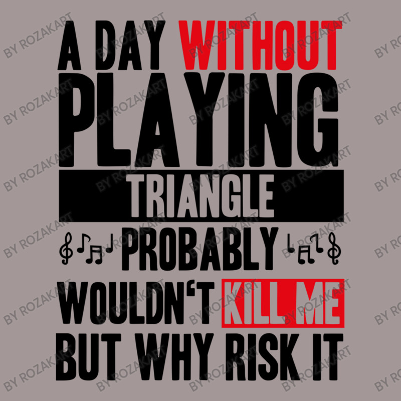 A Day Without Playing Triangle Funny Quote Vintage Short | Artistshot