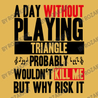 A Day Without Playing Triangle Funny Quote Vintage Hoodie And Short Set | Artistshot