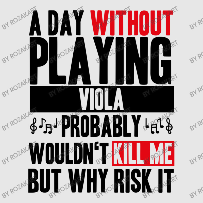 A Day Without Playing Viola Funny Quote Hoodie & Jogger Set | Artistshot