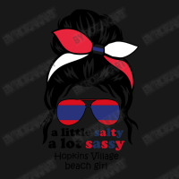 A Lot Sassy Beach Girl   Hopkins Village Beach, Be Flannel Shirt | Artistshot