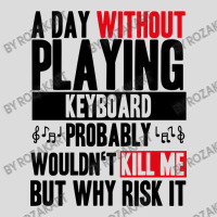 A Day Without Playing Keyboard Funny Quote Men's Polo Shirt | Artistshot