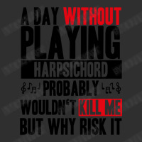 A Day Without Playing Harpsichord Funny Quote Square Leatherette Patch | Artistshot