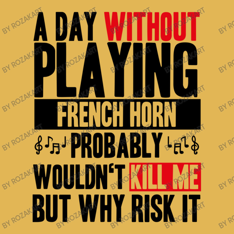 A Day Without Playing French Horn Funny Quote Vintage Hoodie And Short Set | Artistshot