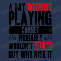 A Day Without Playing Cornet Cowbell Funny Quote Men Denim Jacket | Artistshot