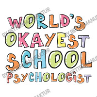 World S Okayest School Psychologist Gift Idea Raglan Crop Top | Artistshot