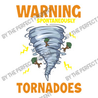 Warning I May Spontaneously Talk About Tornadoes Sticker | Artistshot