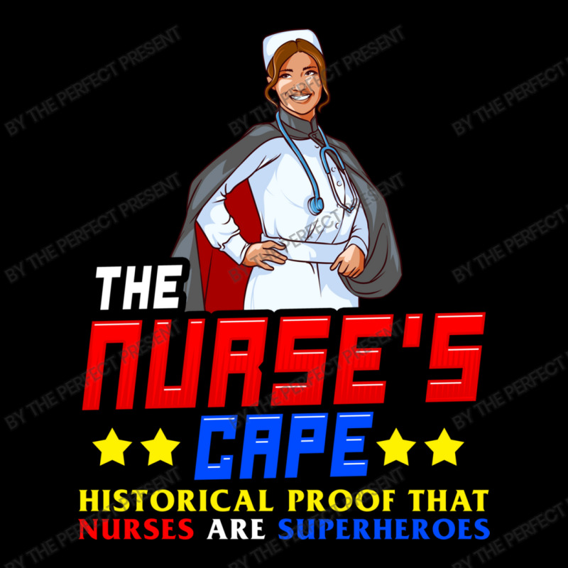 The Nurses Cape Proof That Nurses Are Superheroes V-neck Tee | Artistshot