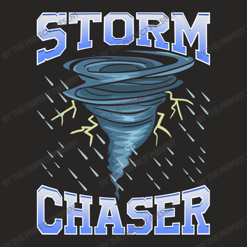 Storm Chaser Tornado Hurricane   Thunderstorm Ladies Fitted T-Shirt by the perfect present | Artistshot