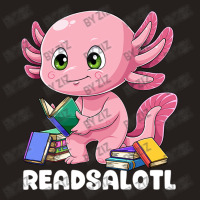 Axolotl Book Reading Bookworm Readsalotl Mexican S Tank Top | Artistshot