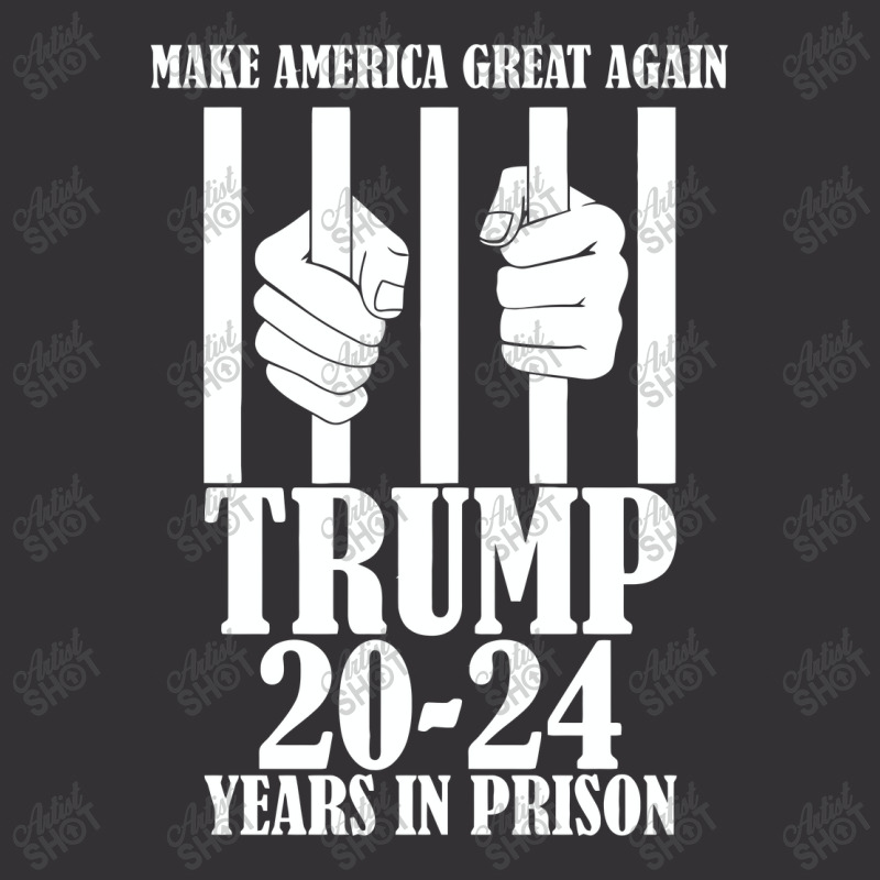 Make America Great Again Trump 20 24 Years In Pris Vintage Hoodie | Artistshot