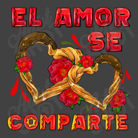 El Amor Se Comparte With Churros Vintage T-shirt | Artistshot