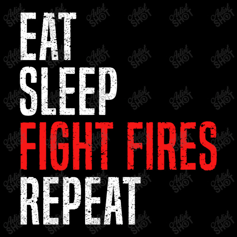 Eat. Sleep. Fight Fires. Repeat Toddler Sweatshirt by diegomicel | Artistshot