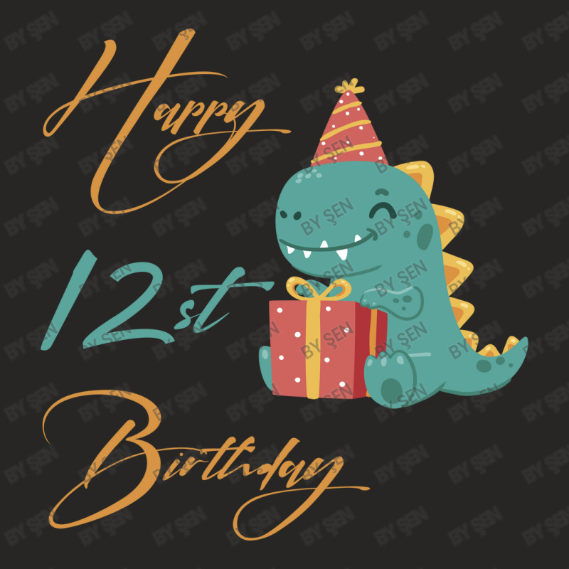 Happy 12st Birthday,cute Dinosaur Ladies Fitted T-Shirt by ŞEN | Artistshot