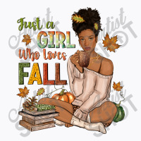 Just A Girl Who Loves Fall Afro Woman T-shirt | Artistshot