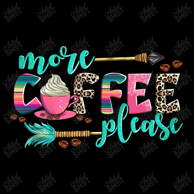 More Coffee Please Women's V-Neck T-Shirt by AdoDesignShop | Artistshot