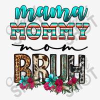 Mama Mommy Mom Bruh Adjustable Cap | Artistshot