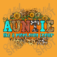 Auntie Like A Mom Only Cooler Basic T-shirt | Artistshot