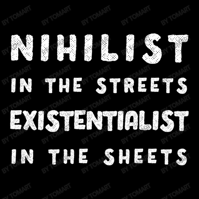 Nihilist In The Streets, Existentialist In The She Baby Tee by TomArt | Artistshot