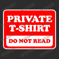 Private Do Not Read Exclusive T-shirt | Artistshot