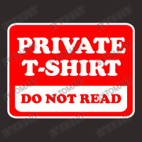 Private Do Not Read Racerback Tank | Artistshot