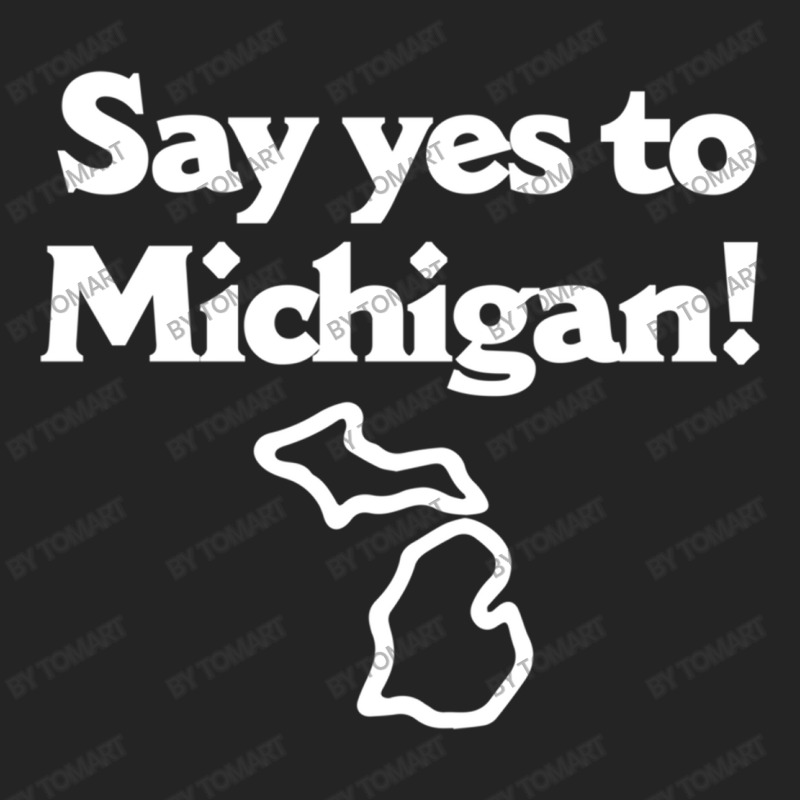 Say Yes To Michigan 3/4 Sleeve Shirt | Artistshot