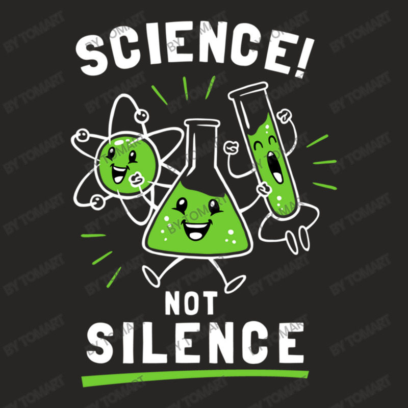 Science Not Silence Ladies Fitted T-Shirt by TomArt | Artistshot