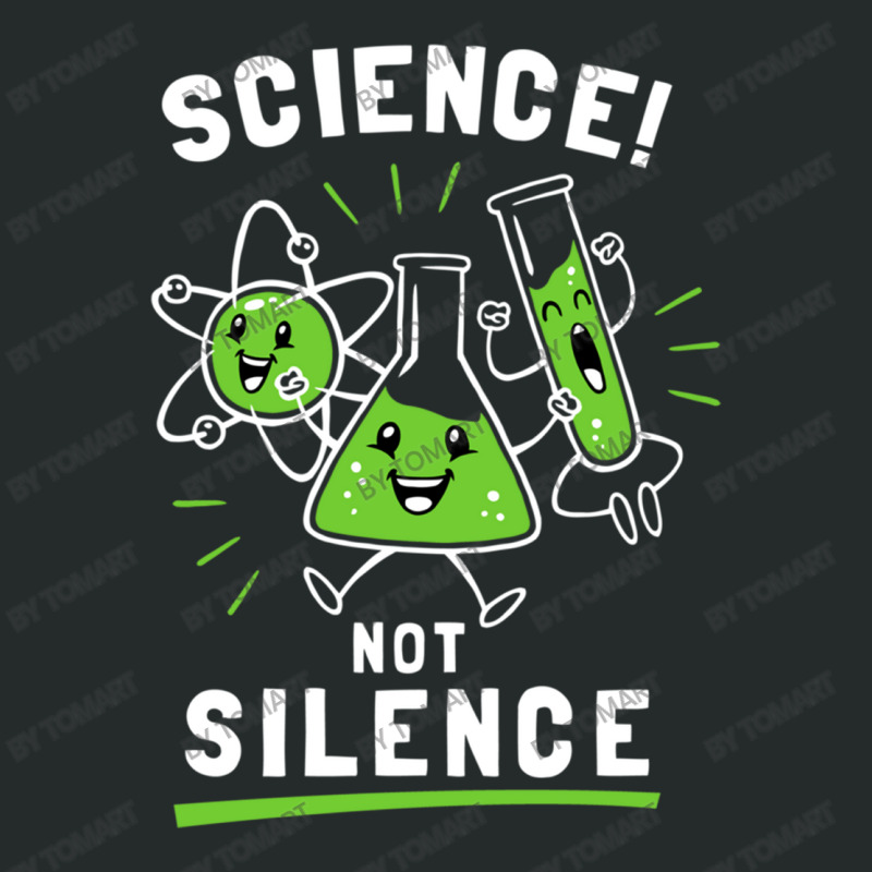 Science Not Silence Women's Triblend Scoop T-shirt by TomArt | Artistshot