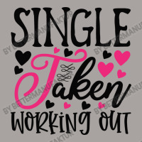 Single Taken Working Happy Valentine S Day Romanti Racerback Tank | Artistshot