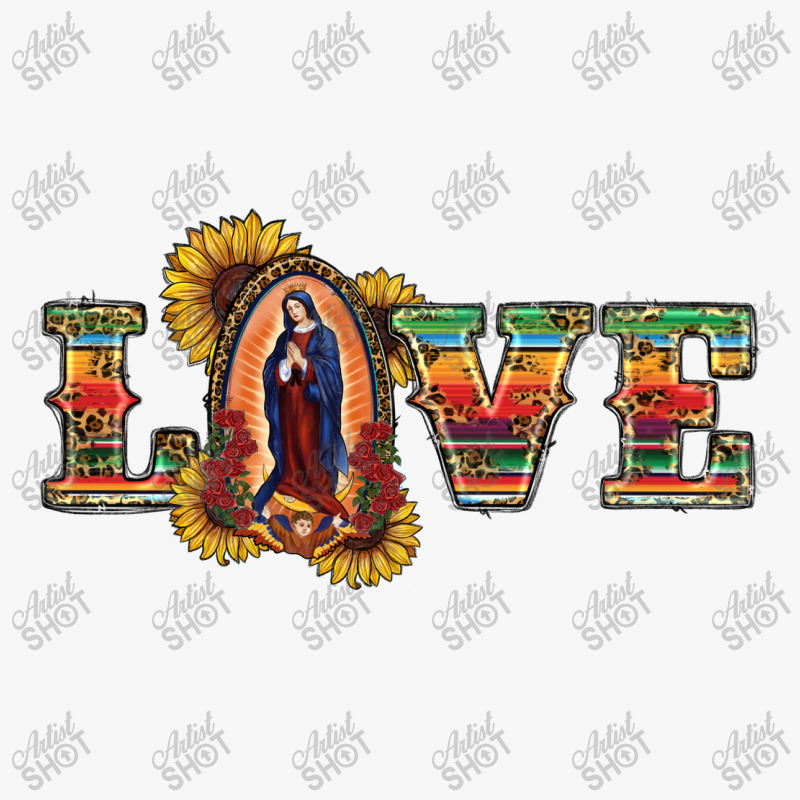 Love Lady Of Guadalupe Ladies Fitted T-Shirt by RanaPortraitStore | Artistshot