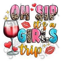 Oh Sip It's A Girl's Trip Youth Tee | Artistshot