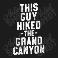 Grand Canyon T Shirt For Men   Family National Park Hiking Hoodie & Jogger Set | Artistshot